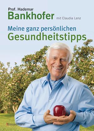 Meine ganz persönlichen Gesundheitstipps