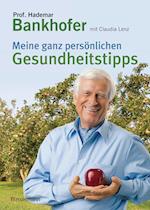 Meine ganz persönlichen Gesundheitstipps