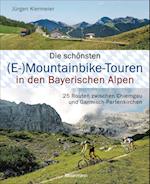 Die schönsten (E-)Mountainbike-Touren in den Bayerischen Alpen