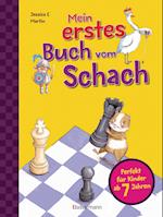 Mein erstes Buch vom Schach. Tricks und Strategien in 3 Schwierigkeitsstufen. Für Kinder ab 7 Jahren