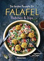 Die besten Rezepte für Falafel. Bällchen & Dips - vegetarisch & vegan