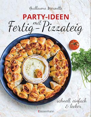Party-Ideen mit Fertig-Pizzateig - Schnell, einfach, lecker!