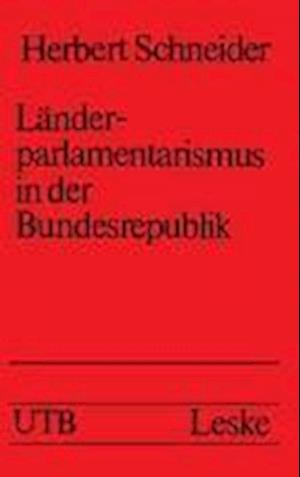 Länderparlamentarismus in der Bundesrepublik