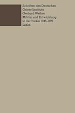 Militär und Entwicklung in der Türkei, 1945–1973