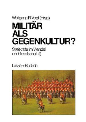 Militär als Gegenkultur