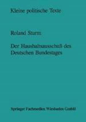 Der Haushaltsausschuß des Deutschen Bundestages