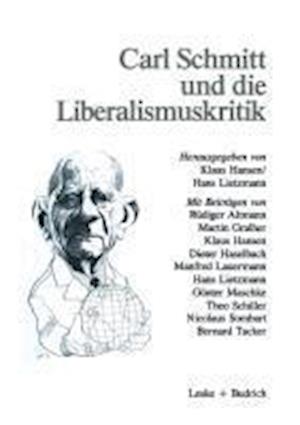 Carl Schmitt und die Liberalismuskritik