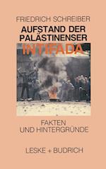 Aufstand der Palästinenser Die Intifada