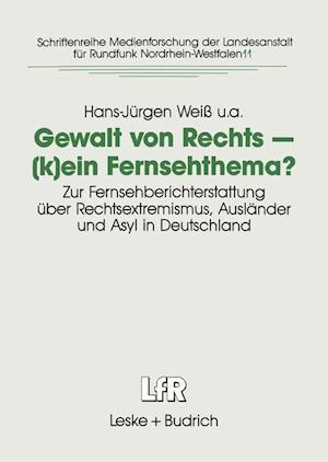 Gewalt von Rechts — (k)ein Fernsehthema?