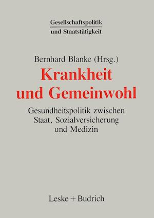 Krankheit und Gemeinwohl