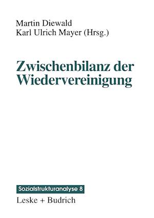 Zwischenbilanz der Wiedervereinigung