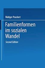 Familienformen im sozialen Wandel