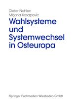 Wahlsysteme und Systemwechsel in Osteuropa