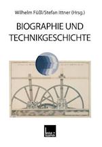 Biographie und Technikgeschichte