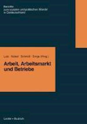 Arbeit, Arbeitsmarkt und Betriebe