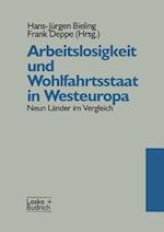 Arbeitslosigkeit und Wohlfahrtsstaat in Westeuropa