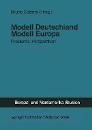 Modell Deutschland — Modell Europa