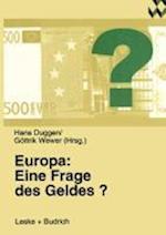 Europa: Eine Frage des Geldes?