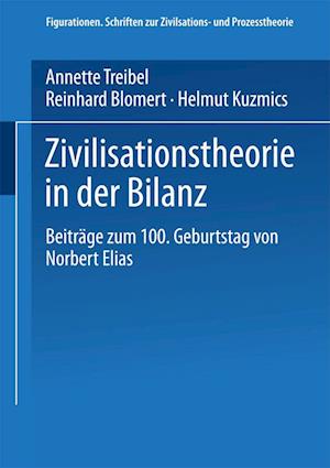 Zivilisationstheorie in der Bilanz