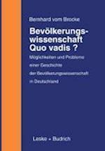 Bevölkerungswissenschaft — Quo vadis?