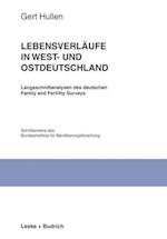 Lebensverläufe in West- und Ostdeutschland