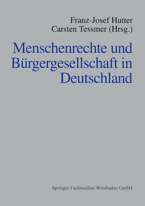 Menschenrechte Und Bürgergesellschaft in Deutschland