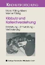 Kibbutz und Kollektiverziehung