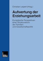 Aufwertung der Erziehungsarbeit