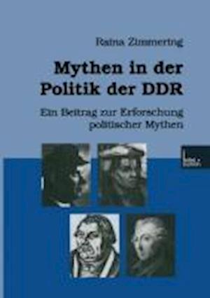 Mythen in der Politik der DDR