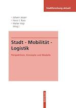 Stadt — Mobilität — Logistik