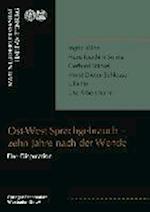 Ost-West-Sprachgebrauch — zehn Jahre nach der Wende