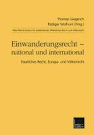 Einwanderungsrecht — national und international