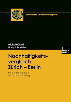 Nachhaltigkeitsvergleich Zürich — Berlin