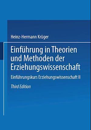 Einführung in Theorien und Methoden der Erziehungswissenschaft