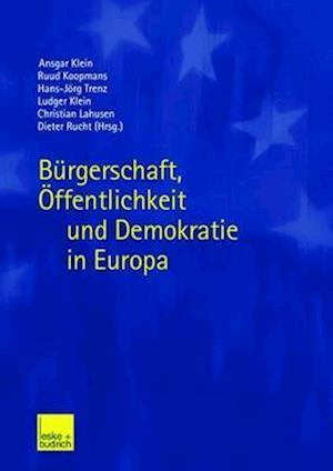 Bürgerschaft, Öffentlichkeit und Demokratie in Europa