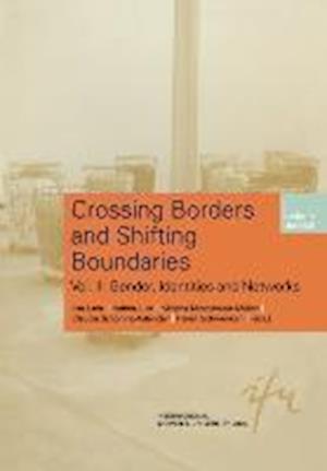 Crossing Borders and Shifting Boundaries