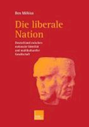 Die liberale Nation