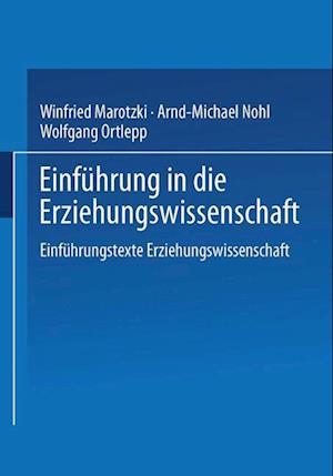 Einführung in die Erziehungswissenschaft