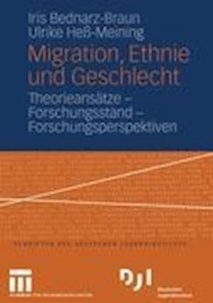 Migration, Ethnie und Geschlecht