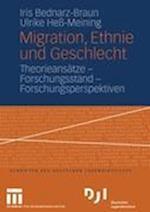 Migration, Ethnie und Geschlecht