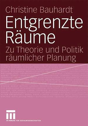 Entgrenzte Raume