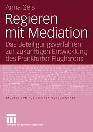 Regieren mit Mediation