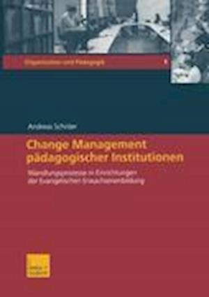 Change Management Padagogischer Institutionen