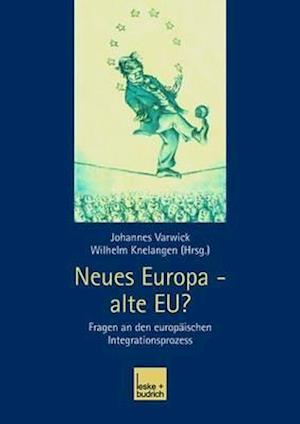 Neues Europa — alte EU?