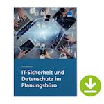 IT-Sicherheit und Datenschutz im Planungsbüro