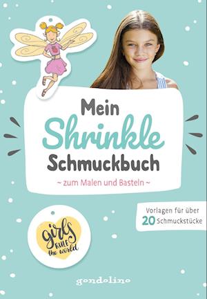 Mein Shrinkle Schmuckbuch zum Malen und Basteln ab 5 Jahre (mint) - DIY: Lieblingsanhänger mit Schrumpffolie selbst anfertigen!