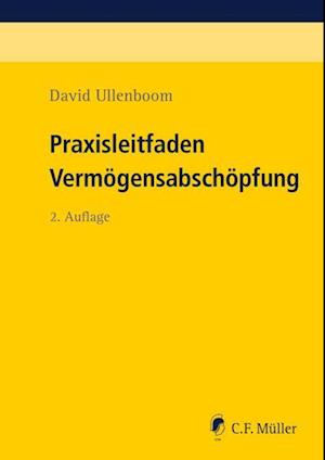 Praxisleitfaden Vermögensabschöpfung