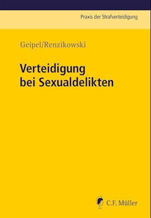 Verteidigung bei Sexualdelikten