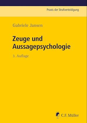 Zeuge und Aussagepsychologie