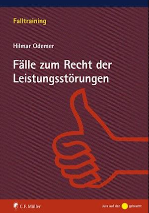 Fälle zum Recht der Leistungsstörungen